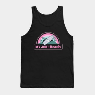 My job is Beach Ken Barbie Tank Top